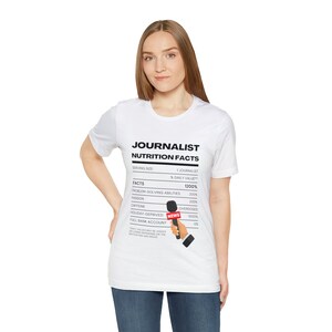 Unisex Jersey Kurzarm T-Shirt - Journalist Nährwertangaben Größen S-3XL