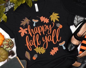 Fall tshirt,Cute Fall Shirt,Fall Mom Shirt, Fall Teacher Shirt, Fall Lover Gift,Happy Fall Y'All shirt,Halloween Shirt, Autumn Leaves Shirt