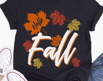 Fall Shirt, Thanksgiving Shirt, Cute Fall Shirt, Womens Fall Shirts, Plus Size Fall Shirt, Hello Fall Shirt, Fall Leaves Shirt, Fall TShirt