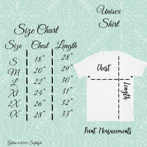 May include: Size chart for a unisex shirt with measurements in inches for chest and length. Sizes include S, M, L, XL, 2X, and 3X.