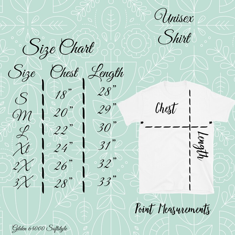 May include: Size chart for a unisex shirt with measurements in inches for chest and length. Sizes include S, M, L, XL, 2X, and 3X.