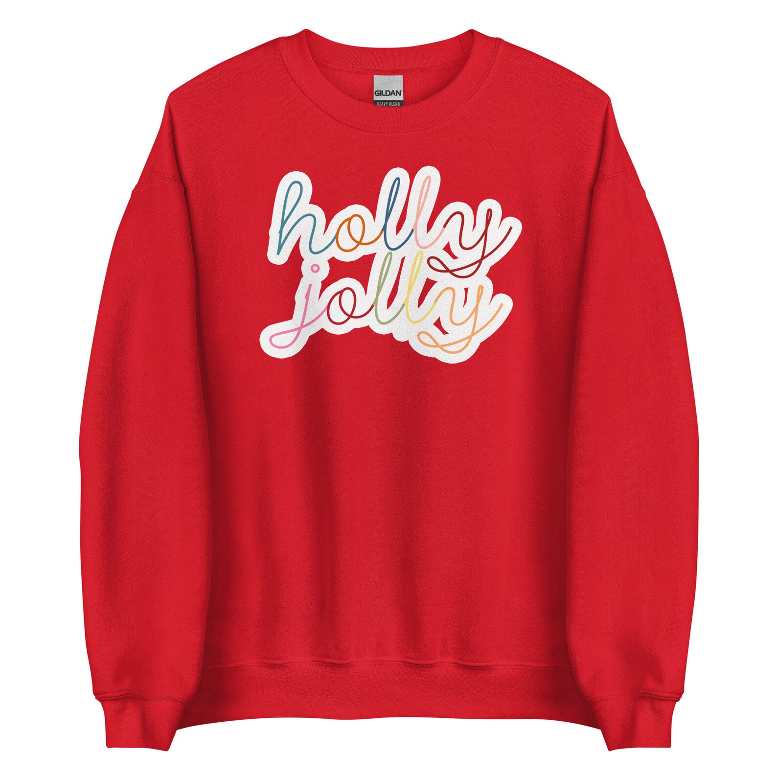 Holly Jolly Christmas Sweatshirt