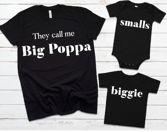 Biggie/Small Child Shirt, Biggie/Small Onesie, They call me Big Poppa shirt,biggie smalls, Father’s Day shirt set, matching father son shirt