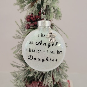 Daughter Flat Glass Christmas Ornament with Angel Charm - &quot;I have an angel in Heaven. I call her daughter.&quot;