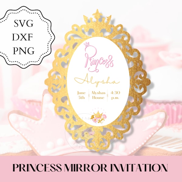 Princess Mirror Invitation SVG, DXF, PNG,  Quinceanera Invitation, Princess Invitation Laser Cut. Sweet 16 invitation. Instant Download.