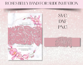 Roses Belly Band, Quinceanera Invitation Slide-in Card, Floral lace Laser cut  Belly band Template, Silhouette Cameo, Cricut file.