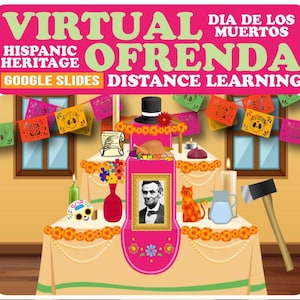 Mi Día Virtual de los Muertos Ofrenda / Herencia Hispana / Aprendizaje a Distancia