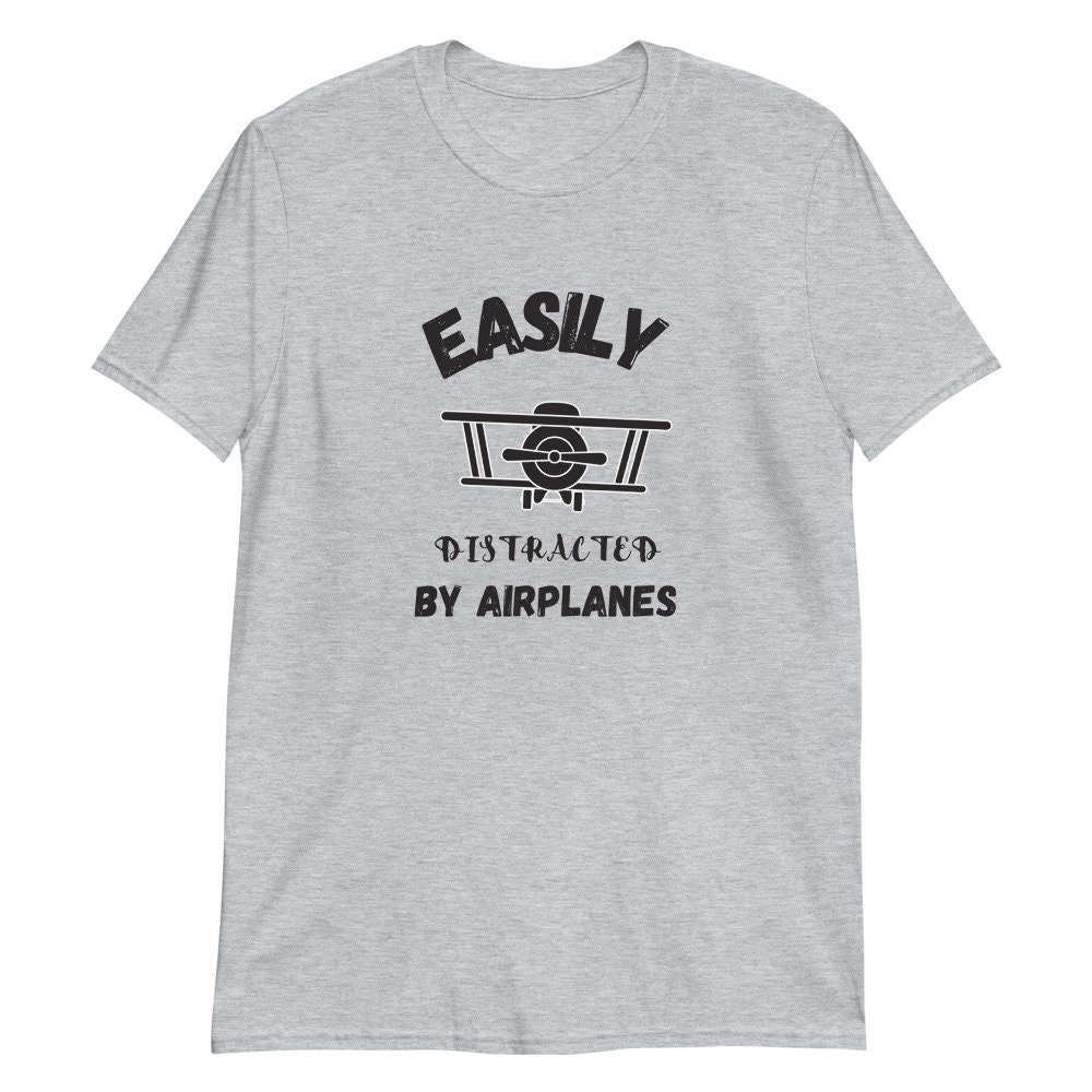 Funny Pilot Shirt Easily Distracted By Airplanes Aviation Etsy