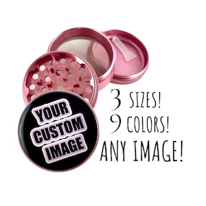 Custom Grinders, Personalized Grinder