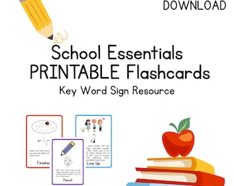 DIGITAL PRINTABLE School Essentials Key Word Sign printable flashcards Digital Download 58  School Learning Inclusive Classroom Resource AAC