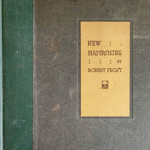 New Hampshire Robert Frost 3rd Printing 1924 Woodcut Illustrated HC Poetry HBS