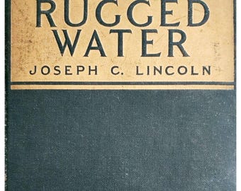 1924 Rugged Water 1st Edition Joseph C Lincoln HC Antique Literature E18