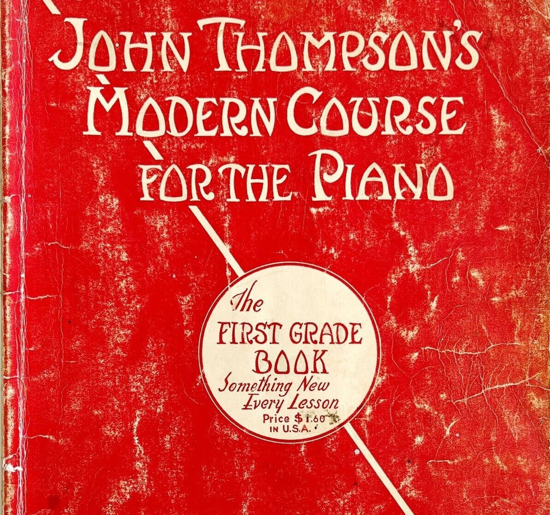 1936 John Thompson's Modern Piano Course First Grade Antique 1st