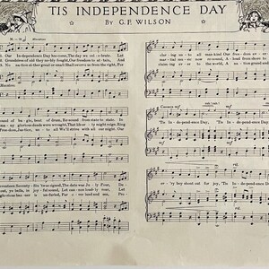 1916 Sheet Music Tis Independence Day G.F. Wilson Antique Ephemera LGADYC3 image 1