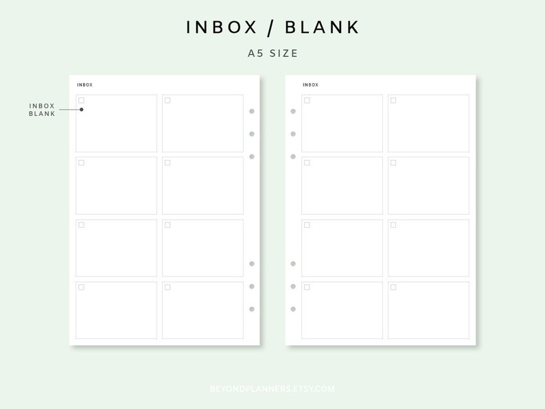 May include: A printable A5 size planner page with the title "INBOX / BLANK". The page is divided into eight sections, each with a checkbox and a blank space for writing.
