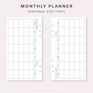 May include: A printable monthly planner template for personal size type 1. The template is divided into a grid with days of the week labelled. The template is designed for use with a personal size planner.