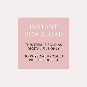 Puede incluir: Un cuadrado rosa con texto blanco que dice "INSTANT DOWNLOAD THIS ITEM IS SOLD AS DIGITAL FILE ONLY NO PHYSICAL PRODUCT WILL BE SHIPPED"