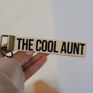 The Cool Aunt Keychain, Cool Aunt Key Fob, Auntie Keychain, Cool Aunt Gifts, Aunt Gift, Gift For Aunt, Christmas Aunt Present