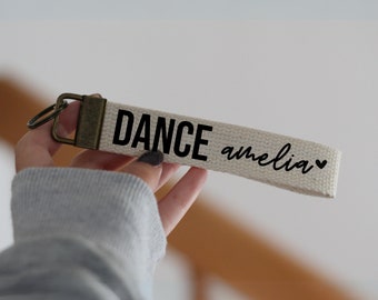 Dance Keychain, Personalized Dance, Dance Gift, Dancer Gift, Custom Name Gift For Dancer, 1Inch Cotton Key Fob, Dance Wristlet, Gift For Her