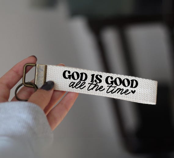 God is Good - All the Time {Keychain} God is Good - All the Time {Keychain}
