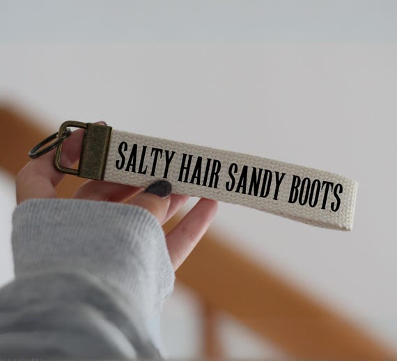 Salty Hair Sandy Boots Key Fob, Western Keychain, Cowgirl Keychain, Western Quotes, Western Gift, Country Quotes, Cowgirl Summer, Keyring