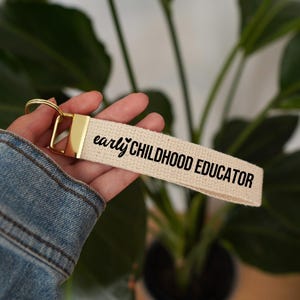 Early Childhood Educator Keychain, Teacher Key Fob, Daycare Teacher Gift, Gift For Teacher, Gift For Educator, Educator Gift, ECE Gift