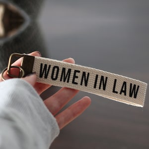 Women In Law Keychain, Wristlet Keyfob 1 inch, Lawyer Keychain, Lawyer Keyfob, Lawyer Gift, Gift For Lawyer, Attorney Gift, Law Student Gift