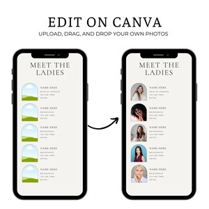 May include: A mobile phone screen mockup showing a list of names with the title "Meet the Ladies". Each name is accompanied by a photo of a woman and the text "Maid of Honor" or "Bridesmaid".