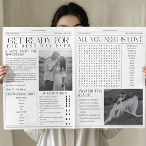 Pu&ograve; includere: Un annuncio di matrimonio in bianco e nero in stile giornale con il testo "Get Ready for the Best Day Ever" e "All You Need is Love". L'annuncio include una ricerca di parole sul tema del matrimonio, un gioco "Who Did It First?" e un gioco "Two Truths & A Lie". L'annuncio include anche due foto in bianco e nero della coppia.