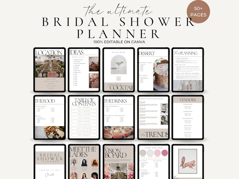 May include: A digital planner for a bridal shower with over 50 pages. The planner is 100% editable on Canva and includes sections for location, ideas, dessert, drinks, food, vendors, and more. The planner has a modern aesthetic with a neutral color palette of beige, brown, and white.