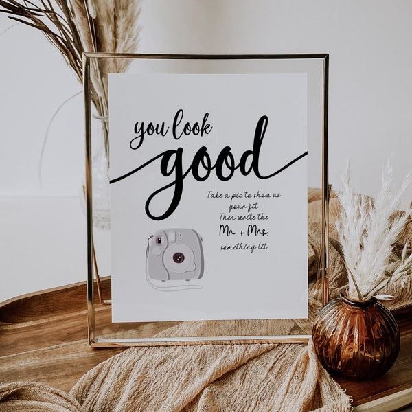 Instax/Polaroid Guest Book Wedding Sign - You Look Good So Show Us Your 'fit Digital Printable