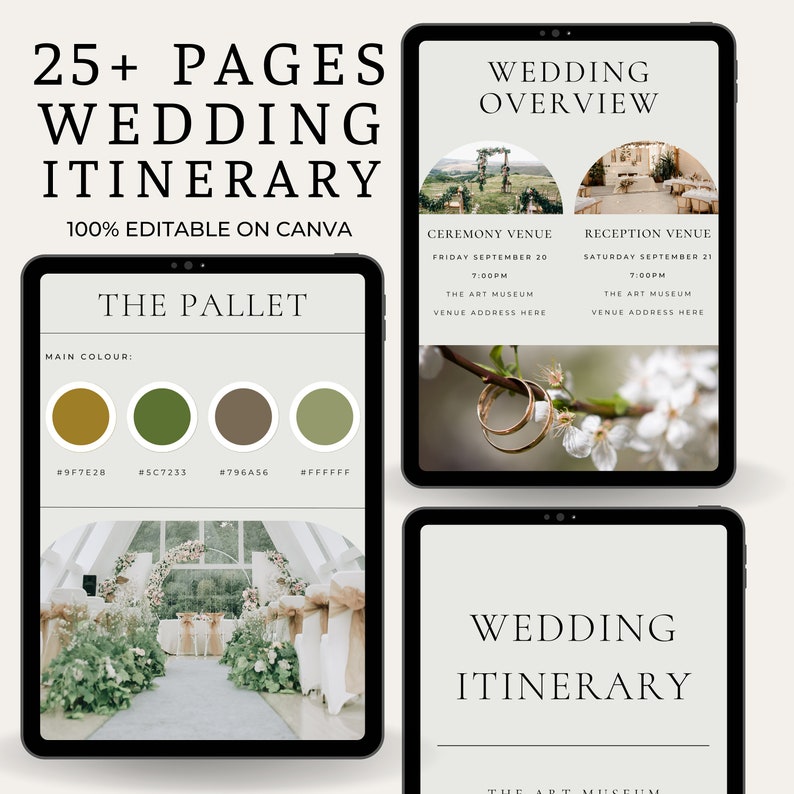 May include: Digital wedding itinerary template displayed on three tablets. The text reads "25+ Pages Wedding Itinerary" and "100% Editable on Canva." The design includes a color palette, wedding overview, and itinerary details. The main colors are olive green and beige.