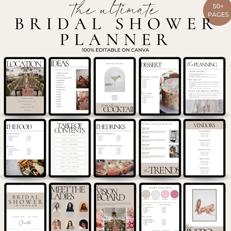 May include: A digital bridal shower planner with a minimalist design. The planner includes sections for location, ideas, food, drinks, and vendors. The cover reads "The Ultimate Bridal Shower Planner" and is 100% editable on Canva. The planner has over 50 pages.