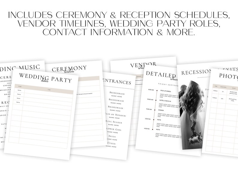 May include: A set of printable wedding planning checklists and schedules. The checklists include sections for wedding music, ceremony, wedding party, entrances, vendor details, a detailed timeline, a recession schedule, and event photos.