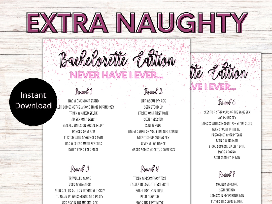Extra Naughty Never Have I Ever Digital Download, Bachelorette Game