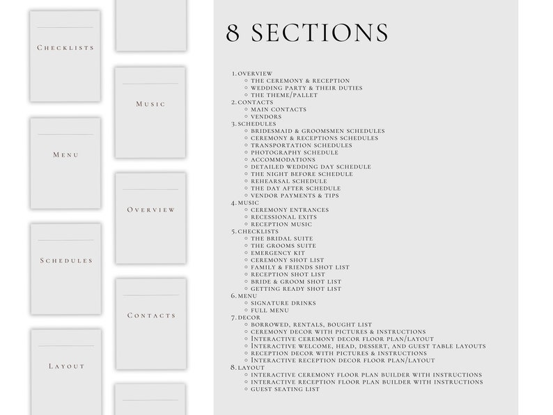 May include: A wedding planning checklist with 8 sections: Overview, Contacts, Schedules, Music, Layout, Menu, Checklists, and Decor. The checklist includes items such as the ceremony and reception, wedding party duties, transportation schedules, photography schedule, vendor payments, and more.