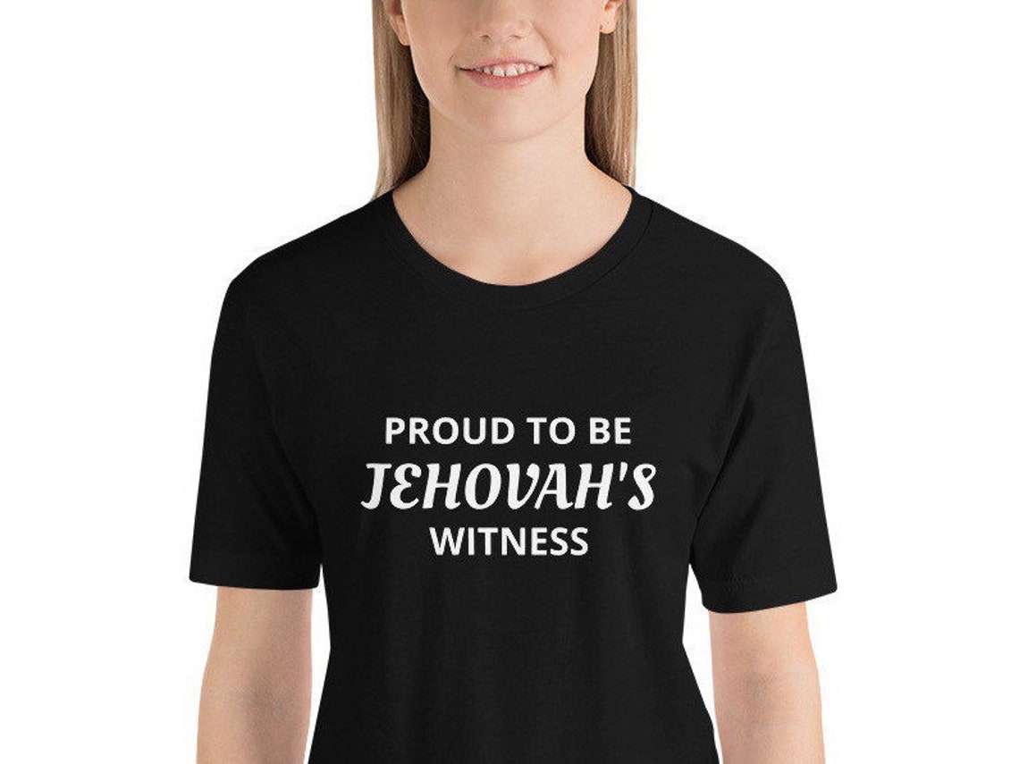 Proud To Be Jehovah's Witness Jehovah Witness Shirts JW | Etsy
