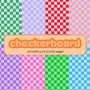 Può includere: Immagine digitale con sei diversi motivi a scacchiera in vari colori, tra cui verde, rosso, rosa, viola e blu. Il testo "checkerboard" è arancione, con "printable junk journal pages" sotto.