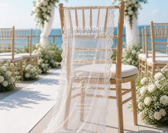 Custom Lace Wedding Memorial Chair Sign – In Loving Memory Chair Sign, Reserved Banner for Loved Ones, Remembrance Ceremony Decor