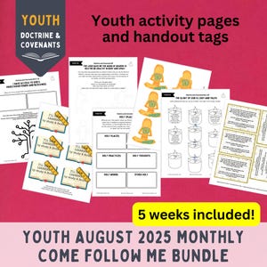 Youth August Monthly Come Follow Me 2025 Bundle, LDS Youth YM YW Sunday School, 5 weeks included! Doctrine & Covenants 84-93, July 28-Aug 31