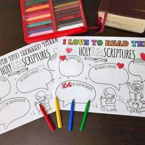 May include: A black and white printable coloring page with the text "I Love to Read the Holy Scriptures". The page features a book, hearts, and two children reading. There are spaces for writing "My Favorite Story", "My Favorite Scripture", and "I Love the Scriptures Because..."
