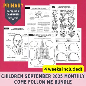 Children Primary September Monthly Come Follow Me 2025 Bundle, 4 weeks included! Doctrine & Covenants 94-108, Sept 1-28