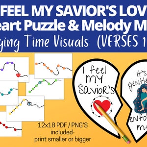 I Feel My Savior's Love PUZZLE, 4 Verses & Melody Map (Primary Singing Time, Primary Chorister Song Games, Nursery Sunbeams, Song Helps)