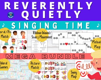 Reverently Quietly MEGA BUNDLE: Singing Time Visuals & Games (Primary Music Chorister, Primary Singing Time, LDS Primary Songs, Music Time))