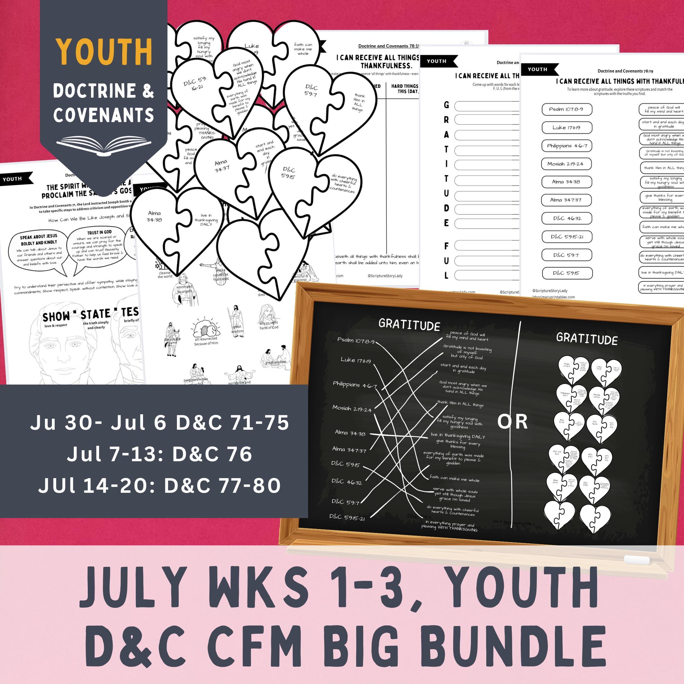 June 30-July 20, LDS Youth YM YW Come Follow Me 2025, Doctrine and Covenants 71-78; 3 Weeks of lesson materials; D&C 71, 76, 78 lesson helps