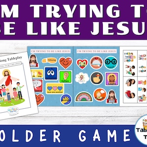 I'm Trying to Be Like Jesus Folder Game Come Follow Me Families, Primary Primary Singing Time LDS Primary Song Be Like Jesus image 1