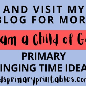 I am a Child of God Primary Singing Time Games, Poster, Visuals, Handout, Melody Map Primary Music Leader 2023 LDS Primary Song image 10