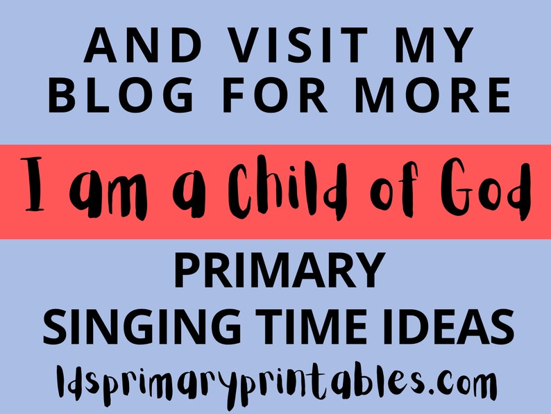 I am a Child of God Primary Singing Time Games, Poster, Visuals, Handout, Melody Map Primary Music Leader 2023 LDS Primary Song image 10