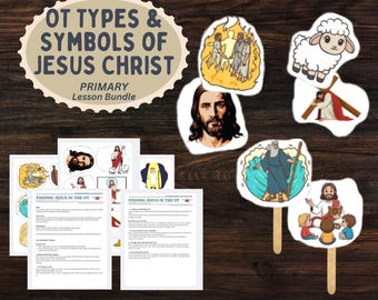 PRIMARY LDS Come Follow Me Lesson Bundle: Finding Jesus in the Old Testament / Types & Symbols of Christ, Come Follow Me 2026