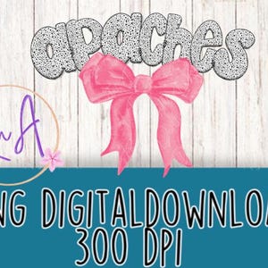 May include: A digital download of a graphic design featuring the word "apaches" in a white, speckled font with a pink bow underneath. The design is on a white wood background.
